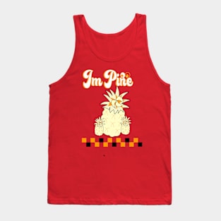 Im pine tshirt Tank Top